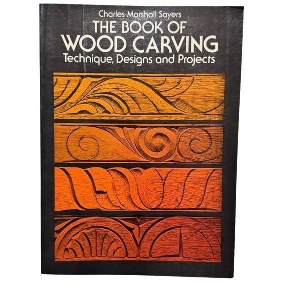 The Book of Wood Carving by Charles Marshall Sayers 1978 Paperback - Picture 1 of 7